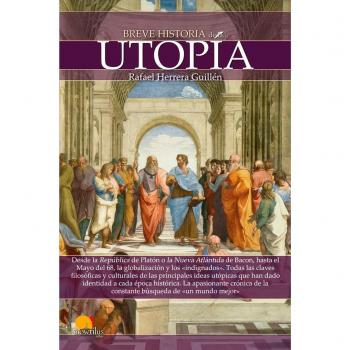 Breve historia de la utopía