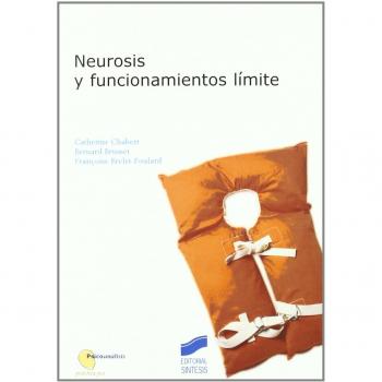 Neurosis y funcionamientos límite: 5