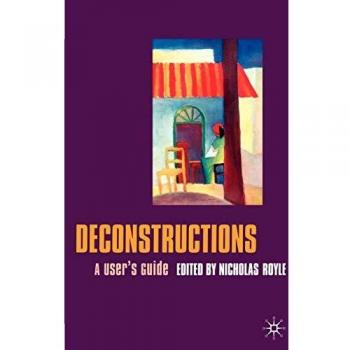 Deconstructions: A User's Guide