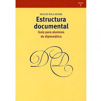 Estructura documental: guía para alumnos de diplomática: 264