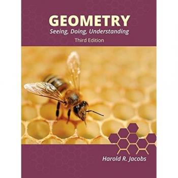 Geometry: Seeing, Doing, Understanding