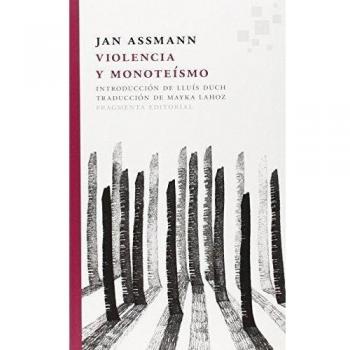 Violencia Y Monoteísmo