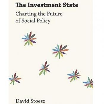 Investment State: Charting the Future of Social Policy