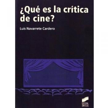 ¿Qué es la crítica de cine?