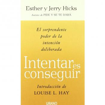 Intentar es conseguir