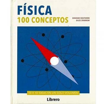 FISICA 100 CONCEPTOS