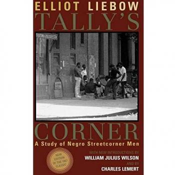 Tally's Corner: A Study of Negro Streetcorner Men