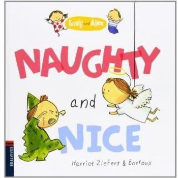 Naughty and Nice: 1 - Harriet Ziefert