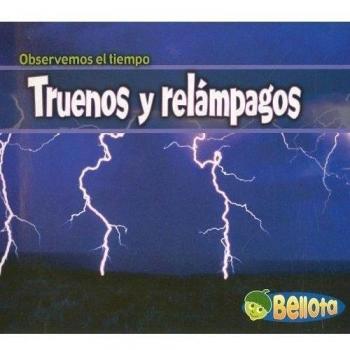 Truenos Y Relampagos/thunder And Lightning