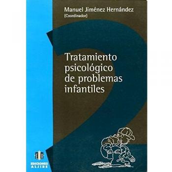 Tratamiento psicológico de problemas infaniles