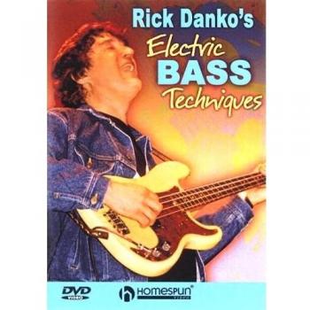 Rick Danko's Electric Bass Techniques