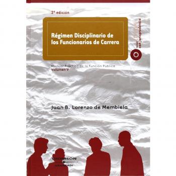 Régimen Disciplinario de los Funcionarios de Carrera: Incluye CD