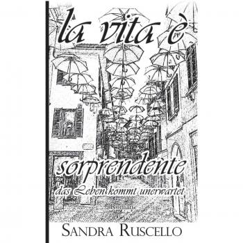 La Vida es Sorprendente - Tapa Blanda de Sandra Ruscello