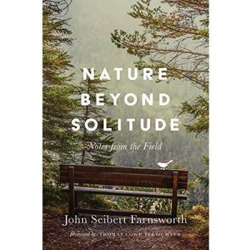 Farnsworth, J: Nature beyond Solitude