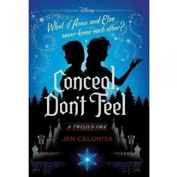 Conceal, Don't Feel