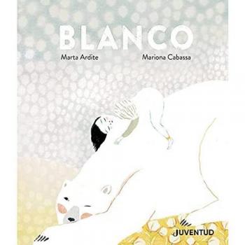 Libro Infantil Blanco de Marta Ardite y Mariona Cabassa - Ilustraciones Coloridas y Mensaje Educativo