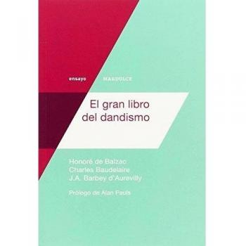 El Gran Libro Del Dandismo