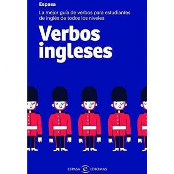 Verbos ingleses: La mejor guía de verbos para estudiantes de inglés de todos los niveles
