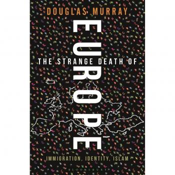 The Strange Death of Europe: Immigration, Identity, Islam