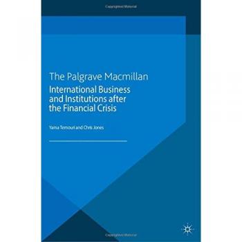 International Business and Institutions after the Financial Crisis