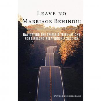 Deja Ningún Matrimonio Atrás!!!: Navegando los Retos y Tribulaciones para el Éxito de una Relación Duradera (Serie Deja Ninguno, Vol. 1)