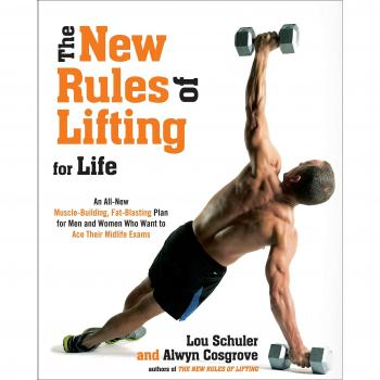 New Rules of Lifting for Life, The