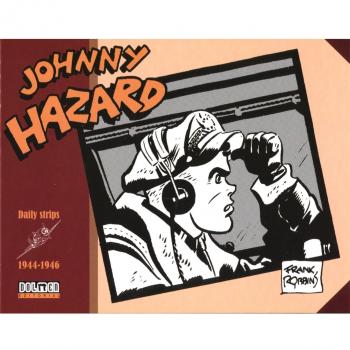 Johnny Hazard 1944-1946 - ROBBINS, FRANK