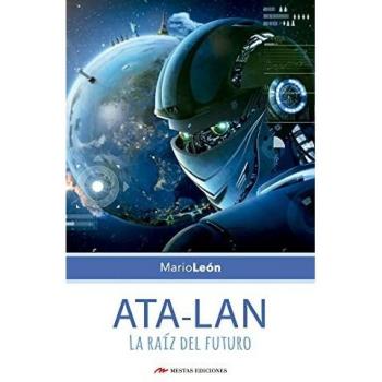 ATA-LAN: La raíz del futuro: 9