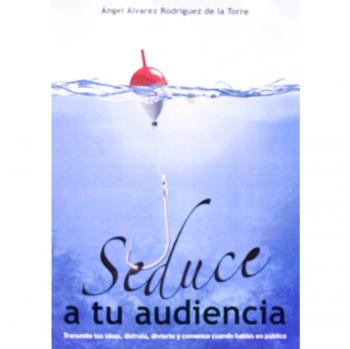 Seduce A Tu Audiencia