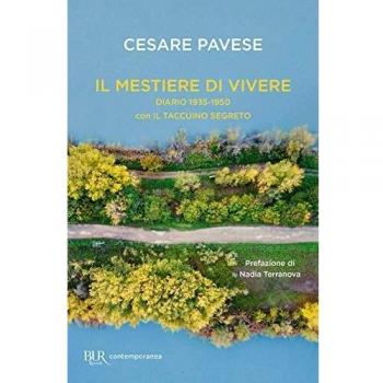 Il mestiere di vivere. Diario 1935-1950 con Il taccuino segreto (BUR Contemporanea