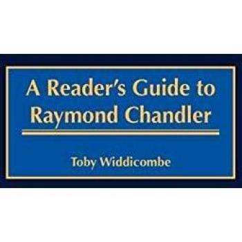Raymond Chandler Reader's Guide: Insights and Analysis