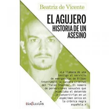 El agujero. Historia de un asesino: 6