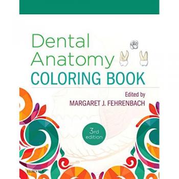 Dental Anatomy Coloring Book, 3e