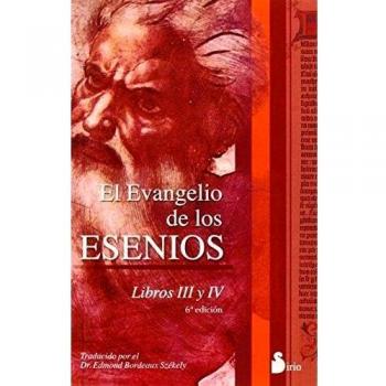 El evangelio de los esenios: Libros III y IV