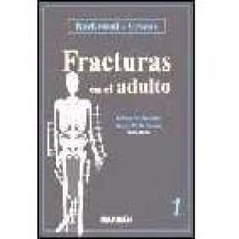 Fracturas en el adulto - 3 Volúmenes