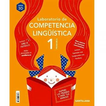 LABORATORIO DE COMPETENCIA LINGUISTICA SERIE 3D 1 PRIMARIA