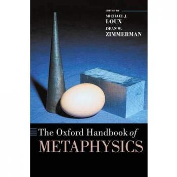 The Oxford Handbook of Metaphysics