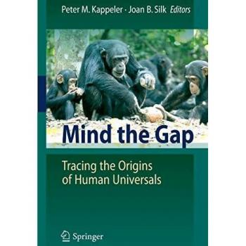 Mind the Gap: Exploring Human Universals and Their Origins