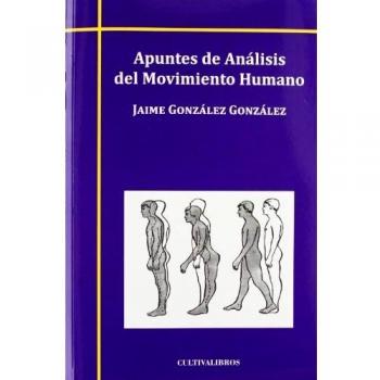 Apuntes De Analisis Del Movimiento Humano