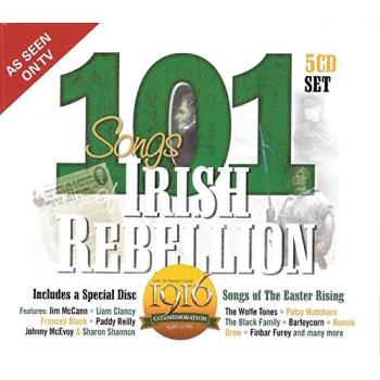 101 Songs Of Irish Rebellion
