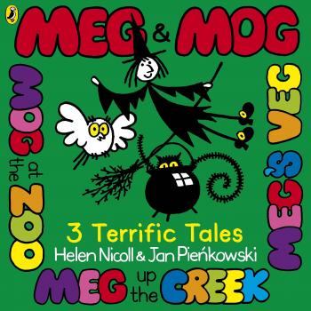 Meg y Mog: Tres Cuentos Terribles - Helen Nicoll