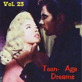 Teenage Dreams Volume 23 (Various Artists) - CD Compilation