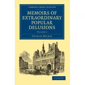 Conjunto de 2 Volúmenes en Tapa Blanda de Memorias de Delirios Populares Extraordinarios - Volumen 1 y Volumen 2 (Colección Biblioteca de Cambridge - Espiritualismo, Conocimiento