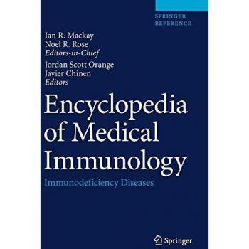 Encyclopedia of Medical Immunology: Immunodeficiency Diseases: 2