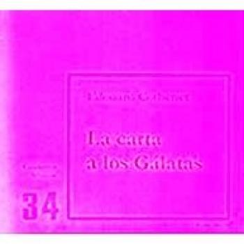 Carta A Los Galatas: Cuaderno Bíblico 34