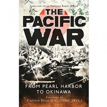 The Pacific War: From Pearl Harbor to Okinawa
