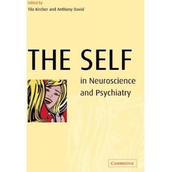 El Yo en Neurociencia y Psiquiatría - Edición de bolsillo Cambridge