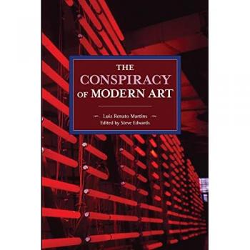 The Conspiracy of Modern Art