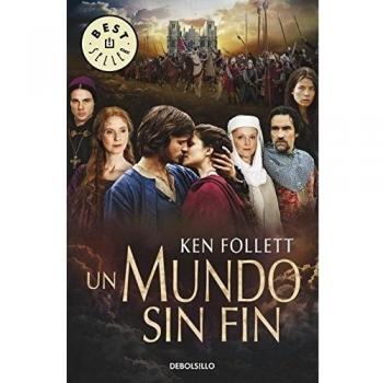 Un mundo sin fin - Ken Follett