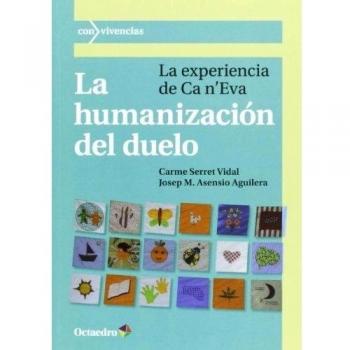 La humanización del duelo: La experiencia de Ca n'Eva: 35